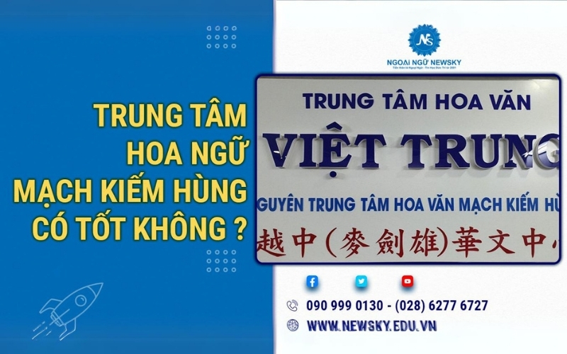 Trung Tâm Tiếng Trung TPHCM - Mạch Kiếm Hùng
