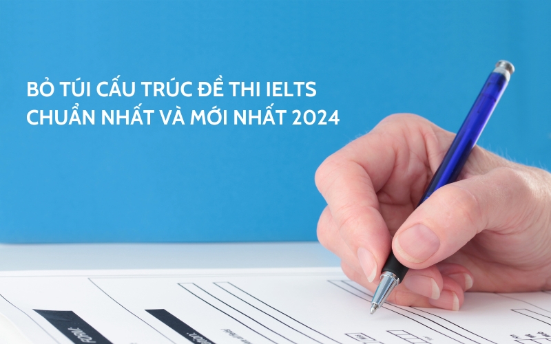 cấu trúc đề thi ielts