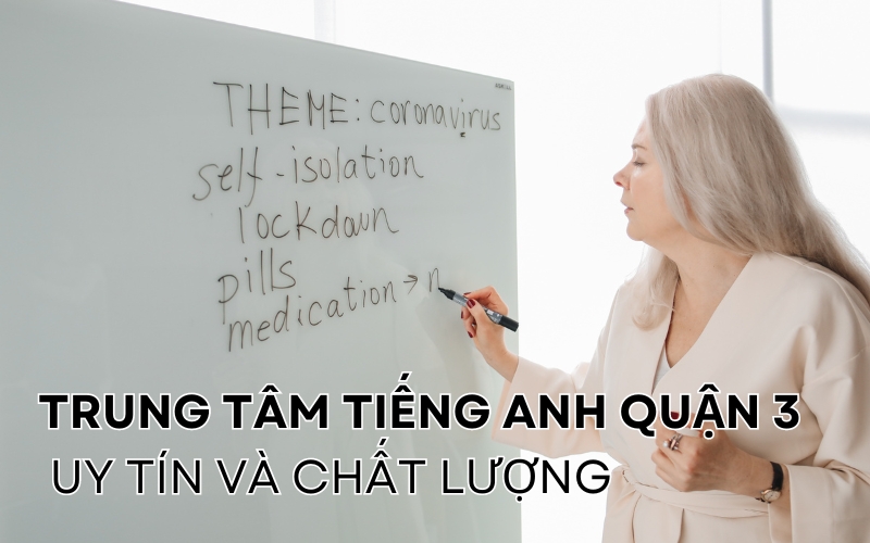 trung tâm tiếng anh quận 3