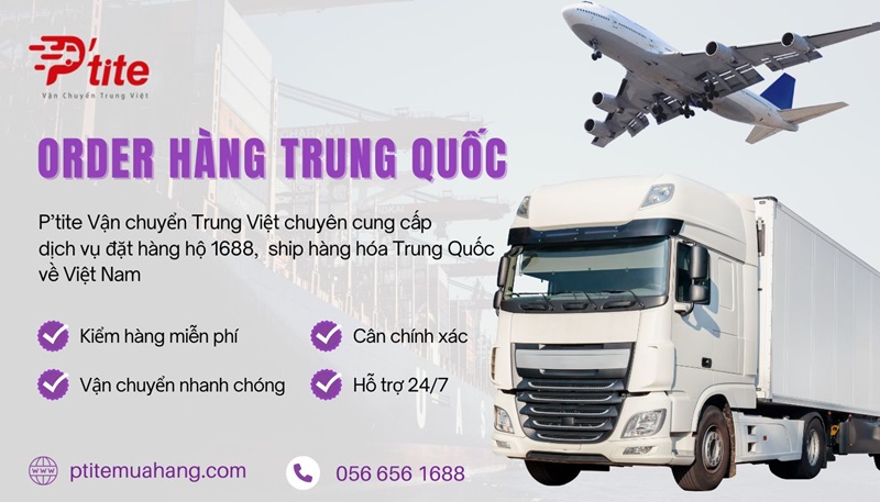 Dịch vụ nhập sỉ hàng Trung Quốc về Việt Nam Ptite Logistics