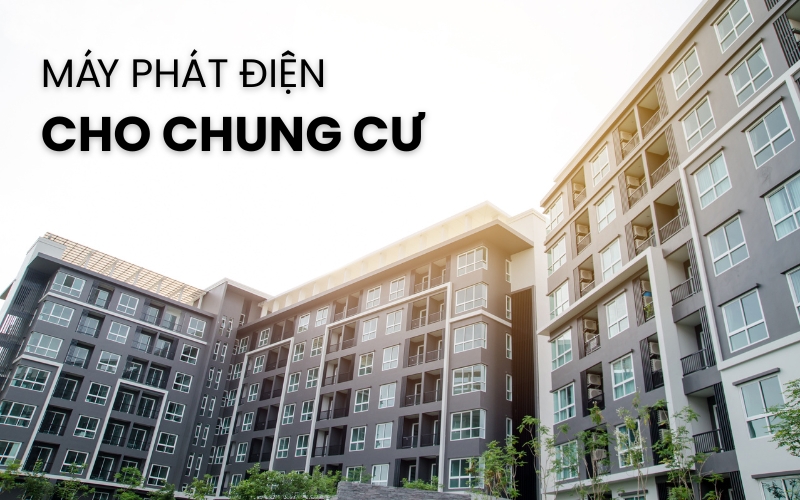 máy phát điện cho chung cư