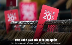 các ngày sale lớn ở Trung Quốc