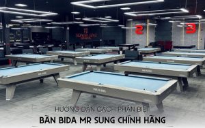 cách phân biệt bàn bida Mr Sung chính hãng